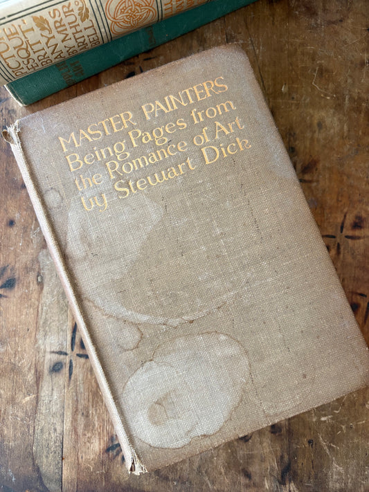 Antique book - Master Painters by Stewart Dick 1911
