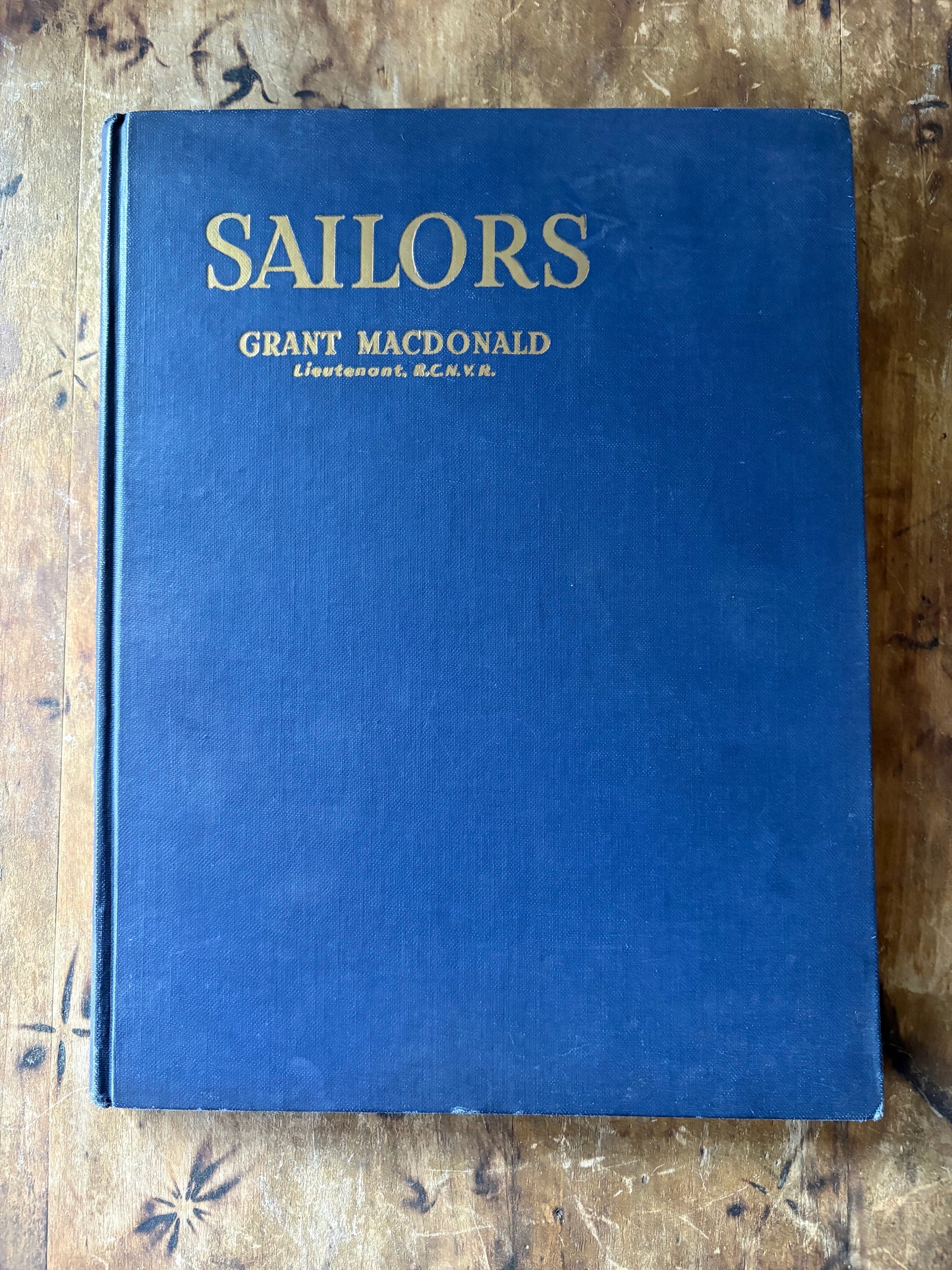 Vintage book "Sailors" by Grant MacDonald 1945